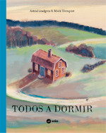 TODOS A DORMIR, Astrid Lindgren - NIÑO EDITOR