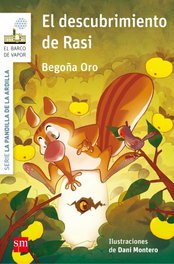 SM, El descubrimiento de Rasi, Begoña Oro Pradera - SM