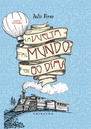 Gribaudo, La vuelta al mundo en 80 días, Julio Verne - Gribaudo