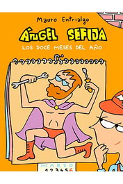 Astisendo Grupo Editorial, S.L. Ángel Sefija los doce meses del año