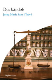 Dos bàndols, Josep Maria Sans Travé - PAGES EDITORS
