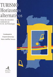 Turismo, horizontes alternativos, Joaquim Pintassilgo - EDIÇOES COLIBRI
