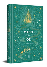 Penguin Clásicos, El mago de Oz (Edición conmemorativa), L. Frank Baum - Penguin Clásicos