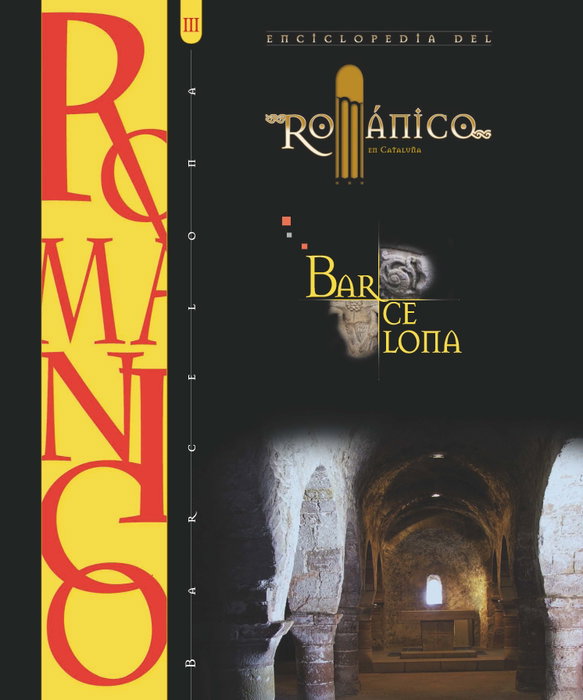 Enciclopedia del Románico Barcelona III, AA.VV. - SANTA MARIA LA REAL