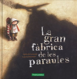 TRAMUNTANA, La gran fàbrica de les paraules