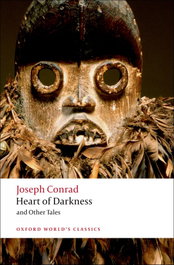 Oxford World's Classics: Heart of Darkness and Other Tales, Joseph Conrad - OXFORD UNIVERSITY PRESS