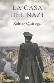 La casa del nazi, Xabier Quiroga - B DE BOLSILLO