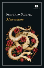 Malaventura, Fernando Navarro - IMPEDIMENTA