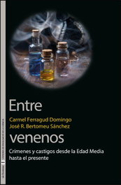 Entre venenos, Carmel Ferragud Domingo - PUV.(PUB.UNIVERSITAT VALENCIA)