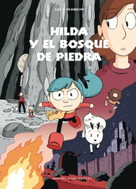 Hilda y el bosque de piedra, Luke Pearson - BARBARA FIORE