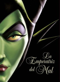Disney Libros, La Emperatriz del Mal - AA.VV.