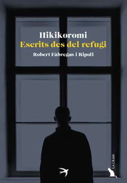 Hikikomori, Robert Fàbregas i Ripoll - LA CRAM