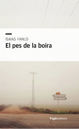 El pes de la boira, Isaias Fanlo González - PAGES EDITORS