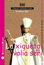 La xiqueta que volia ser, Aranzazu Bea Reyes - BULLENT