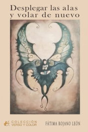 Desplegar las alas y volar de nuevo, Fatima Rojano Leon - EDITORIAL ADARVE