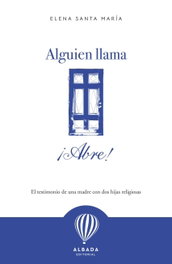 Alguien llama, ¡abre!, EDITORIAL ALBADA - EDITORIAL ALBADA