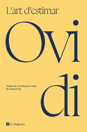 L'art d'estimar, Ovidi - LA MAGRANA