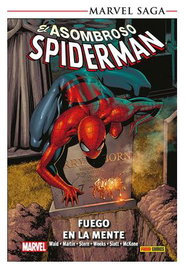 Panini España S.A. Marvel Saga TPB. El Asombroso Spiderman 19 Fuego en la Mente
