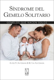 NATURAL EDICIONES, SÍNDROME DEL GEMELO SOLITARIO, Alfred R. Austermann y Bettina Austermann
