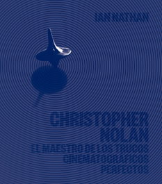 Christopher Nolan, Ian Nathan - LIBROS CUPULA