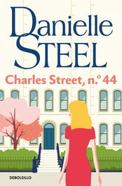 CHARLES STREET, Nº44, Danielle Steel - DEBOLSILLO