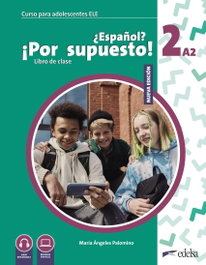 ANAYA, Nuevo ¿Español? ¡Por supuesto! 2 (A2)