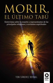 Morir, el último tabú, Toni Sánchez Bernal - KOLIMA