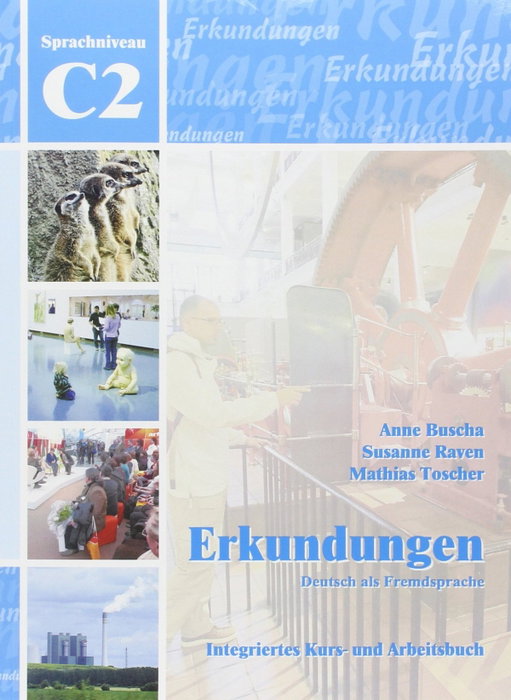SCHUBERT-VERLAG Erkundungen - Deutsch als Fremdsprache C2 (+CD)
