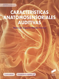 SINTESIS EDITORIAL, Características anatomosensoriales auditivas