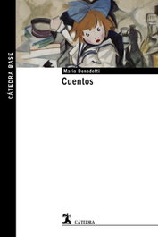 Cuentos, Mario Benedetti - CATEDRA