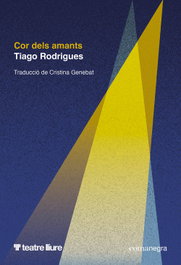 Cor dels amants, Tiago Rodrigues - COMANEGRA