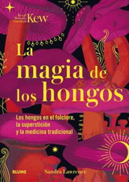BLUME, Magia de los hongos