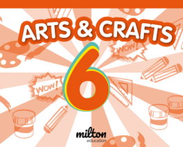 MILTON Travelers Arts & Crafts (6º Primaria) - Inglés, Navarro Navarro, Leticia