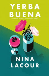 Yerba Buena, Nina Lacour - Umbriel