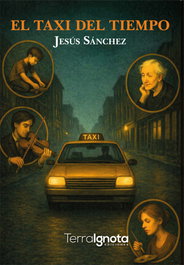 El taxi del tiempo, TERRA IGNOTA - TERRA IGNOTA
