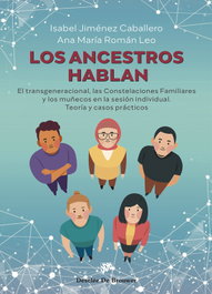 LOS ANCESTROS HABLAN, ISABEL JIMENEZ CABALLERO - DESCLEE DE BROUWER