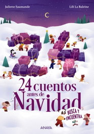 24 cuentos antes de Navidad, Juliette Saumande - ANAYA