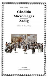 Cándido; Micromegas; Zadig, Voltaire - CATEDRA