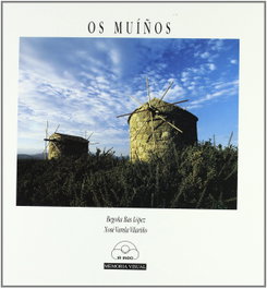 Os muíños, Bas E, Begoña - IR INDO