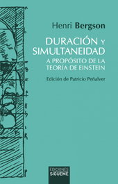 Duración y simultaneidad: A propósito de la teoría Einstein, Henri Bergson - SIGUEME