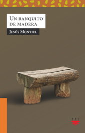 Un banquito de madera, Jesús Montiel - PPC