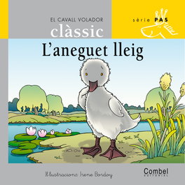 COMBEL, L'aneguet lleig, Hans Christian Andersen - El Cavall Volador