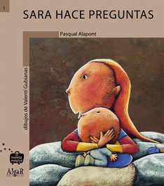 ALGAR EDITORIAL Sara hace preguntas (Maleta Mágica)