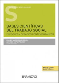 ARANZADI, Bases científicas del trabajo social - VV.AA.
