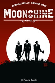 PLANETA COMICS Moonshine Integral, Brian Azzarello - PLANETA COMICS