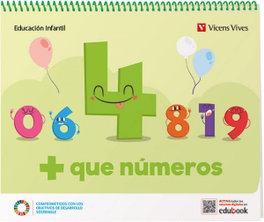 VICENS VIVES, + QUE NUMEROS CUADERNO 4 (ED.INFANTIL)
