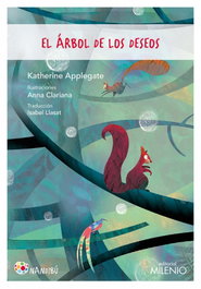 EL ÁRBOL DE LOS DESEOS, Katherine Applegate - MILENIO EDITORIAL