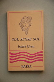 SOL SENSE SOL, Isidre Grau - MOLL EDITORIAL