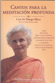 Self-Realization Fellowship, Cantos para la meditación profunda - Self-Realization Fellowship