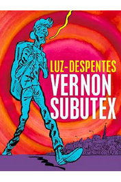 Penguin Random House Vernon Subutex Cómic